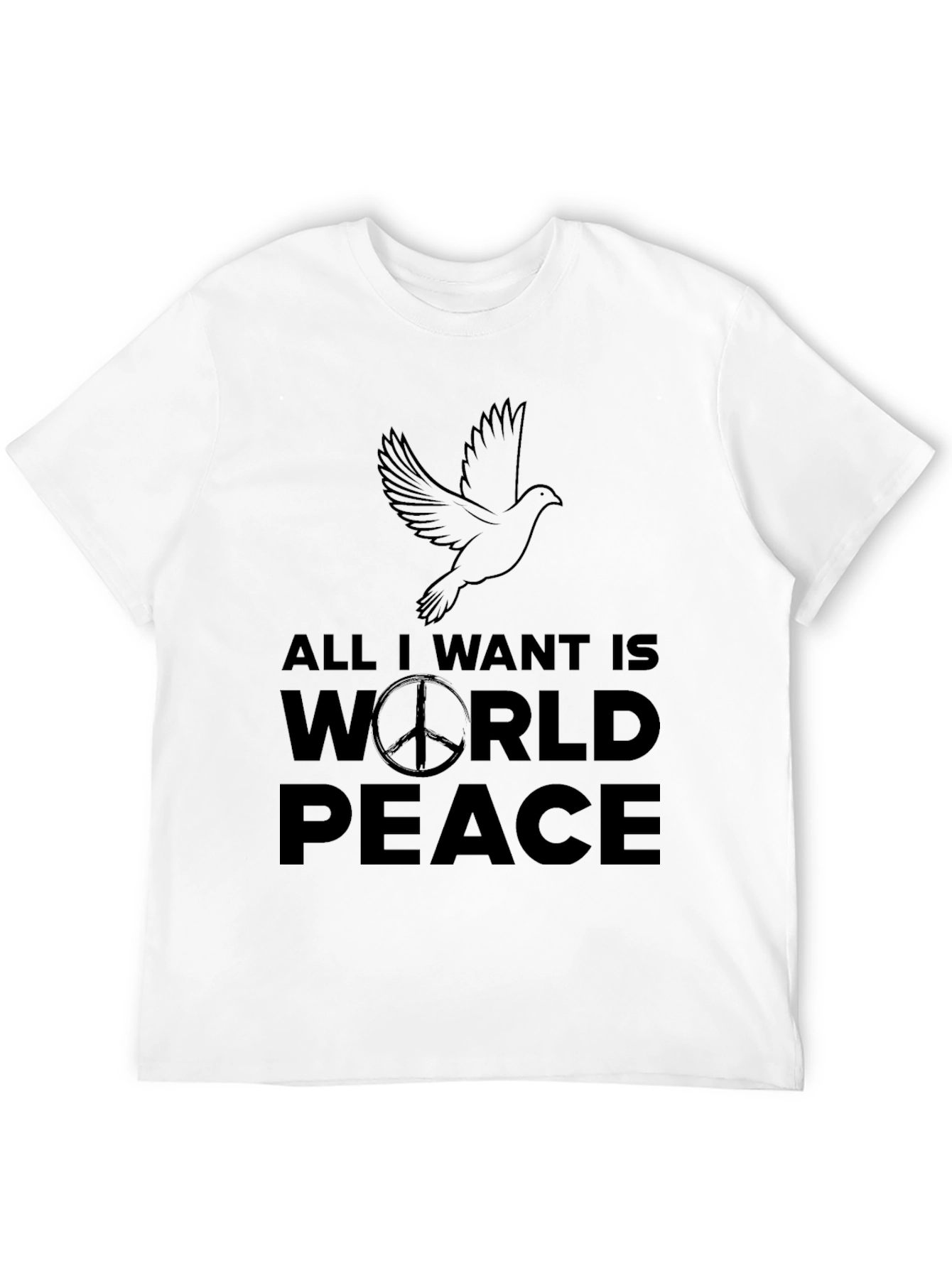 All I Want Is World Peace Black T-Shirt