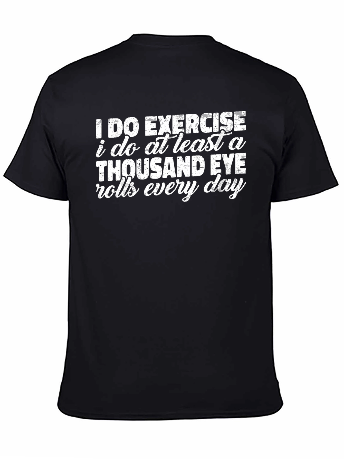 Funny Eye Roll Exercise Graphic T-Shirt