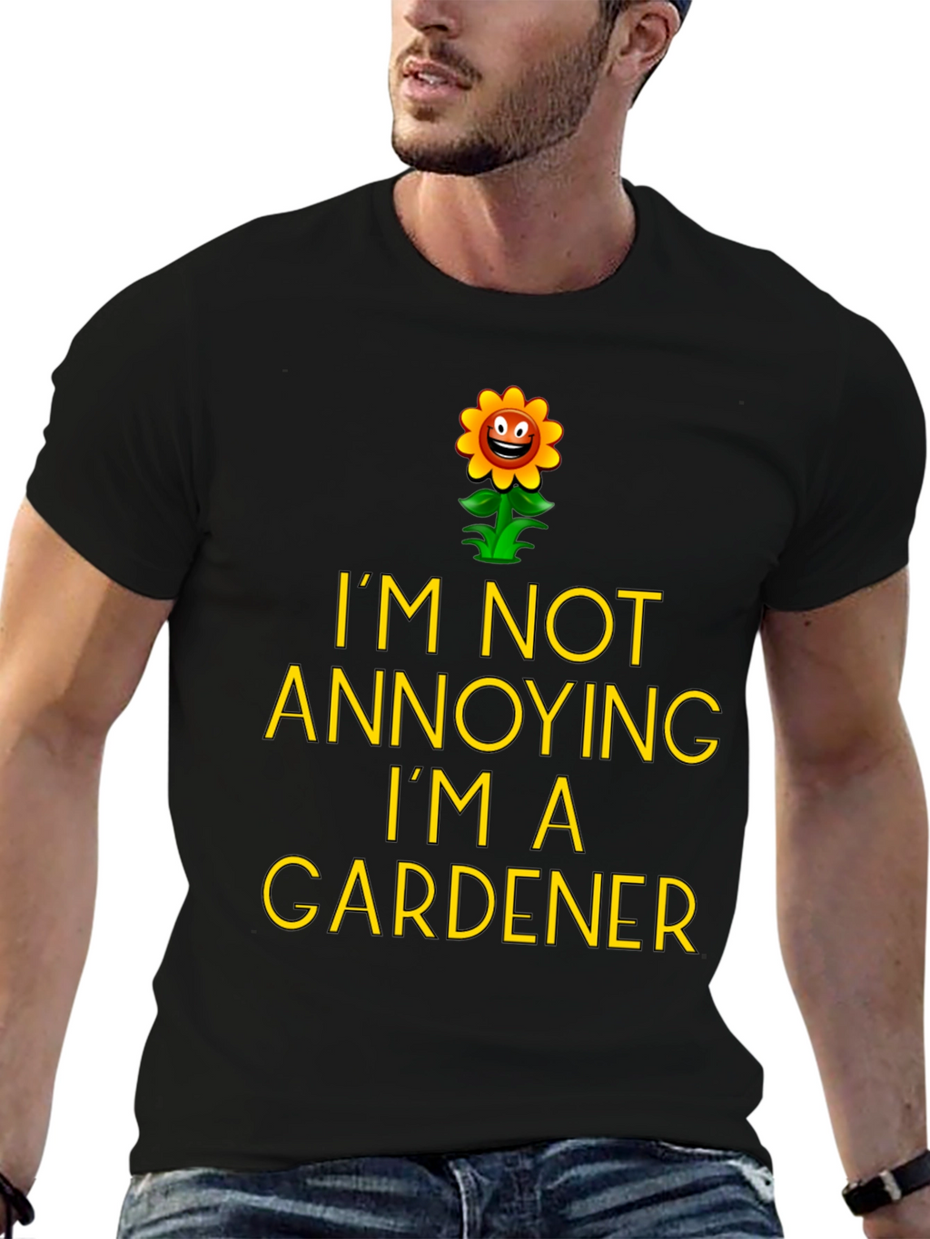 Funny Gardener T-Shirt - Im Not Annoying
