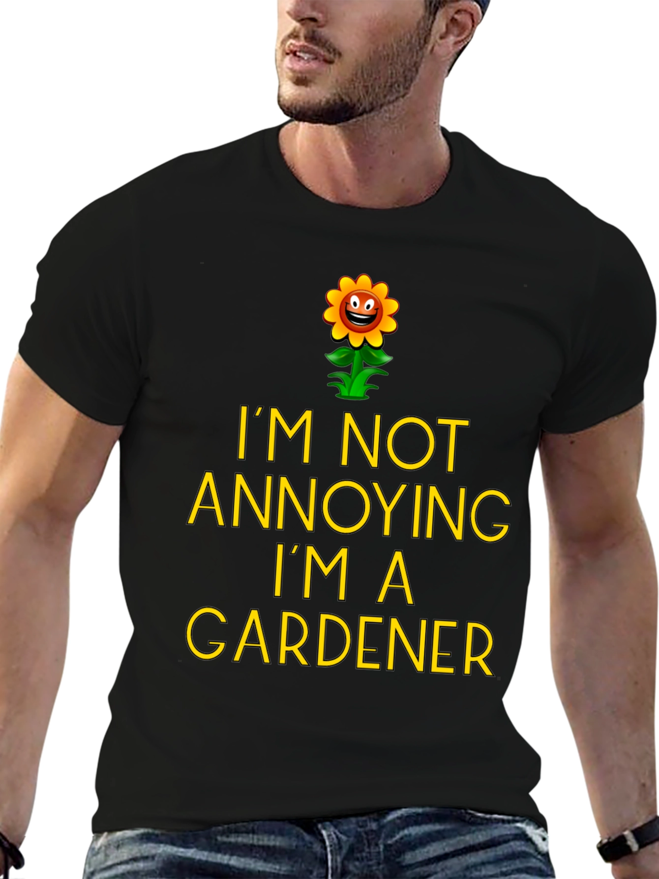 Funny Gardener T-Shirt - Im Not Annoying
