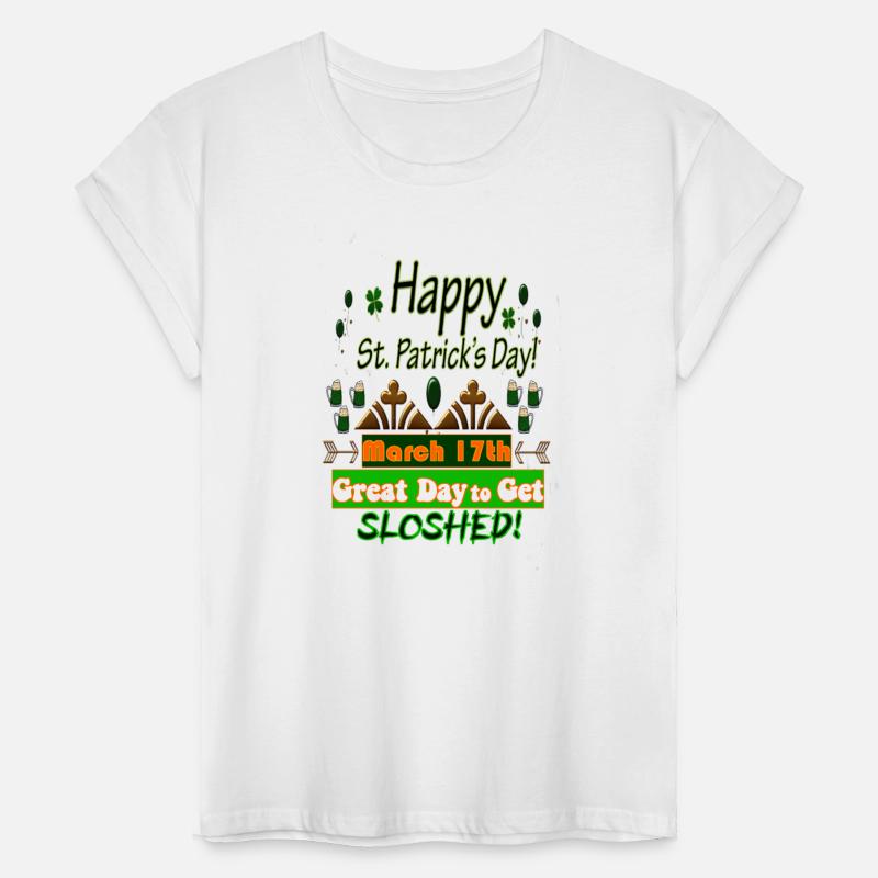 “HAPPY SAINT PATRICK’S DAY: GREAT DAY TO GET ...!"