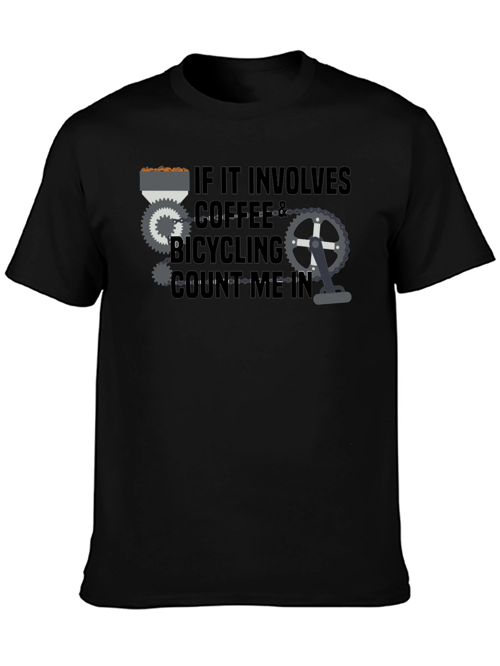 Coffee & Bicycling T-Shirt - Count Me In!
