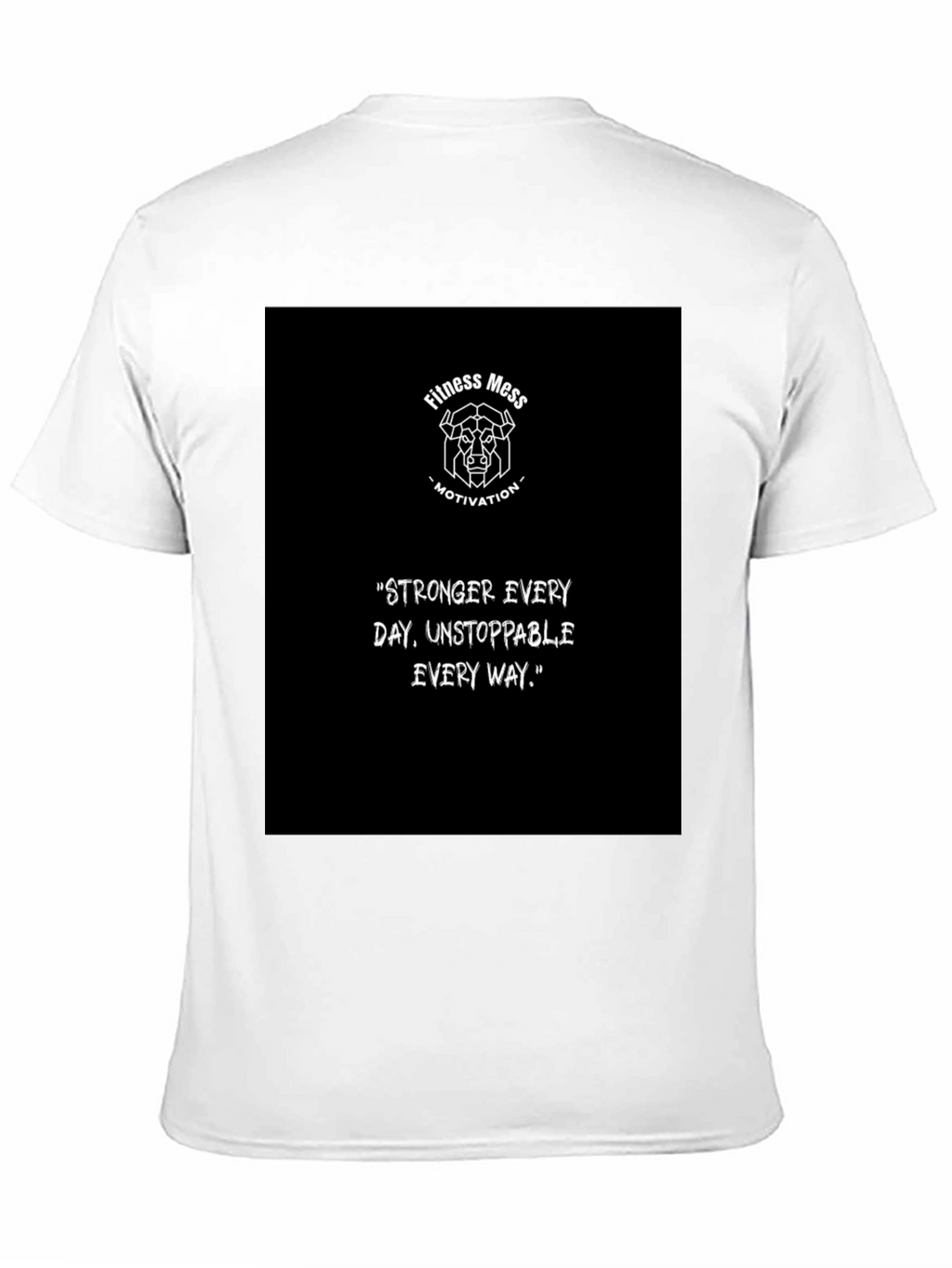 Fitness Mess Motivation Graphic T-Shirt