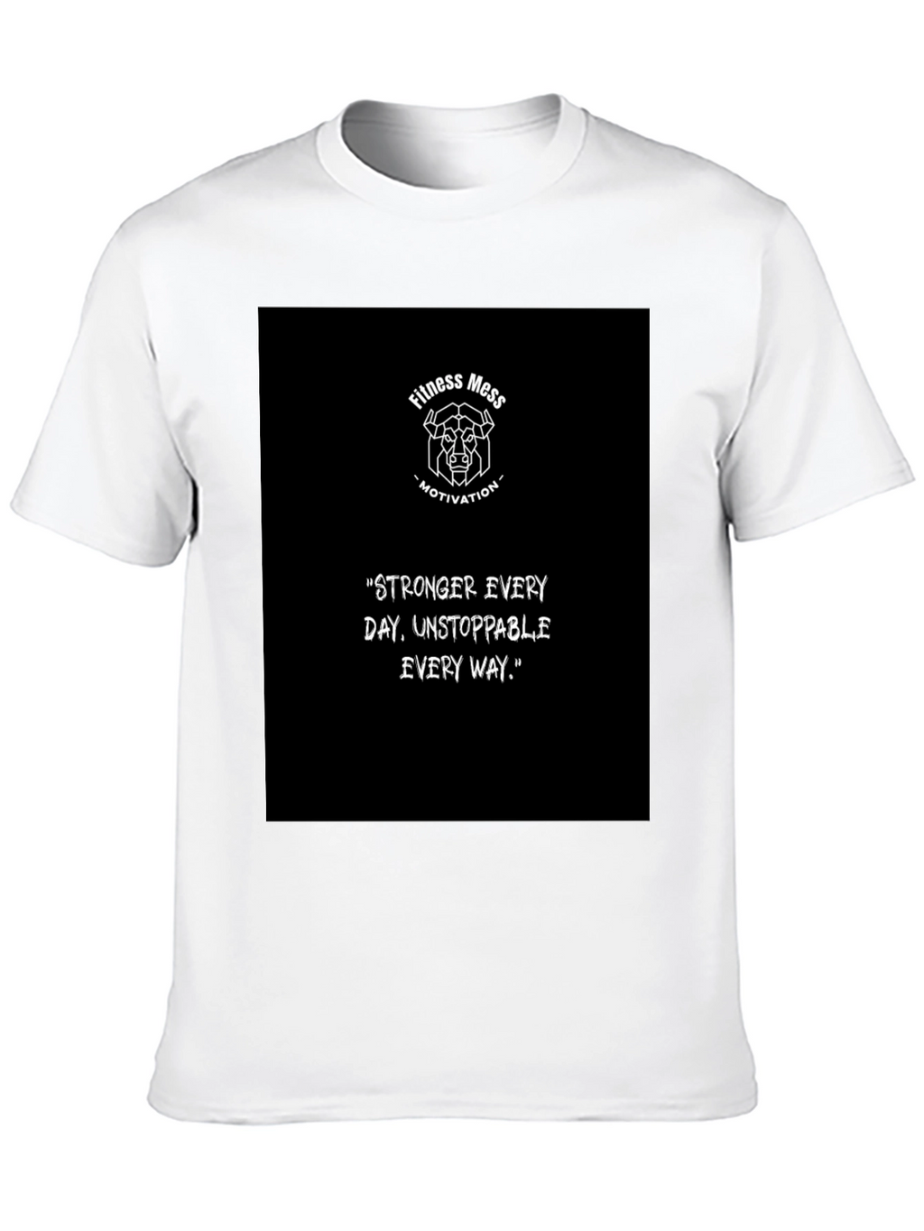 Fitness Mess Motivation Graphic T-Shirt