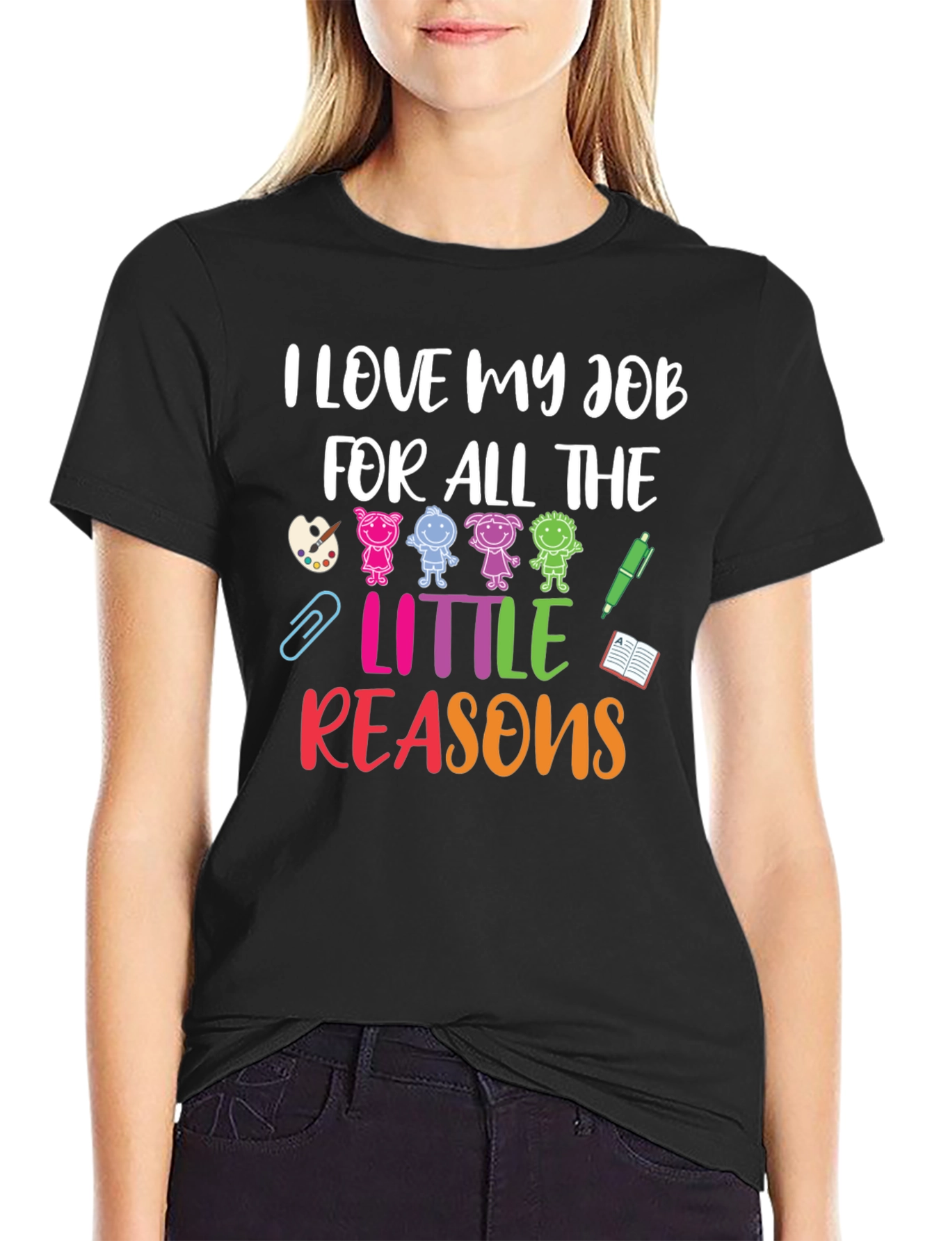 I Love My Job Teacher Graphic T-Shirt