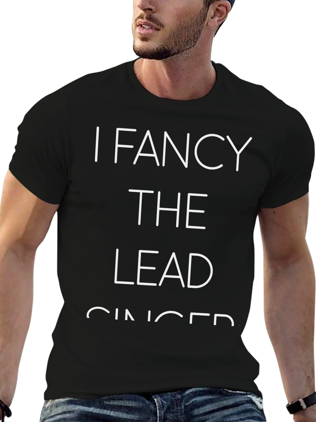 I Fancy the Lead Singer T-Shirt