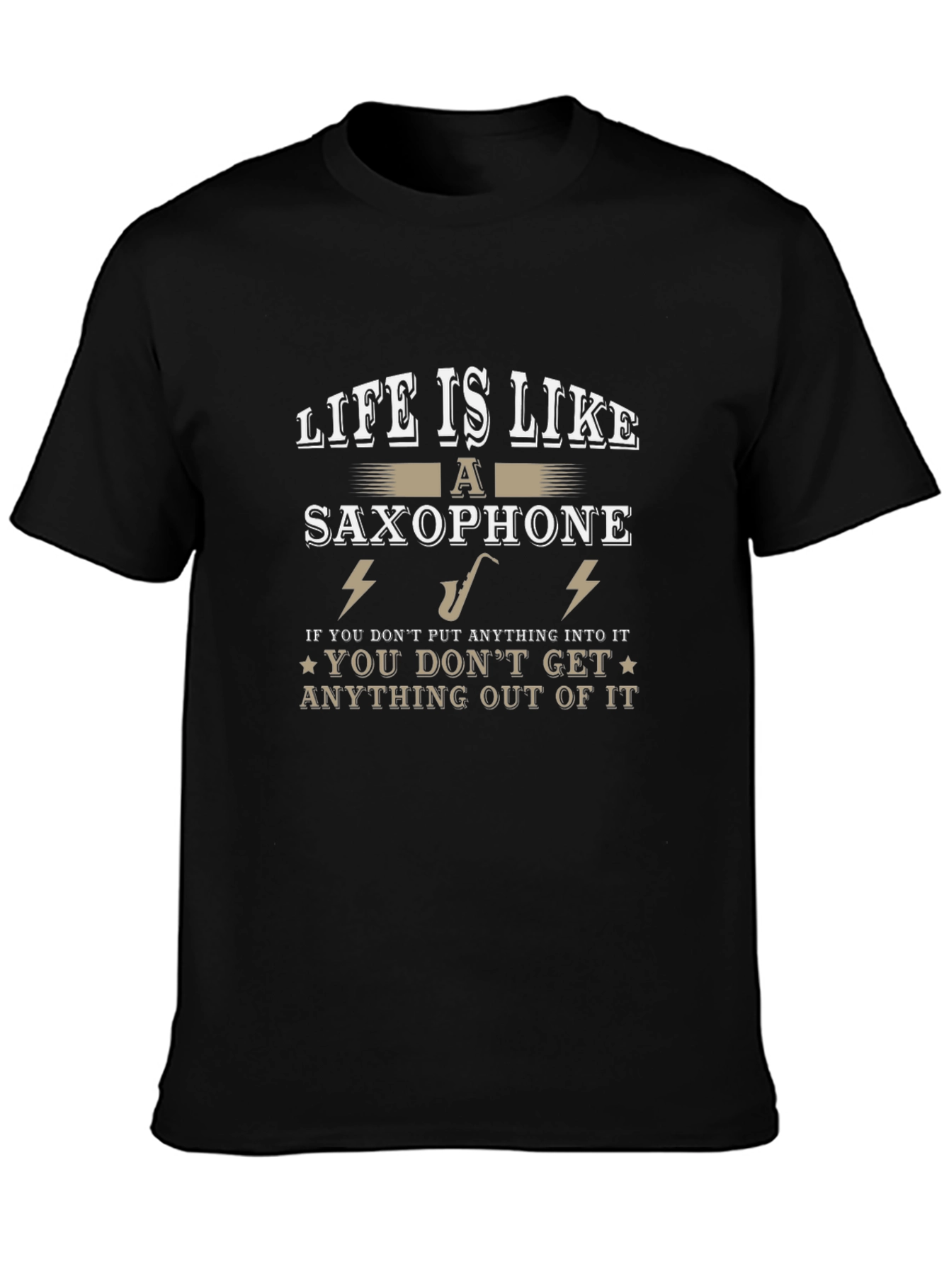 Life is Like a Saxophone Graphic T-Shirt