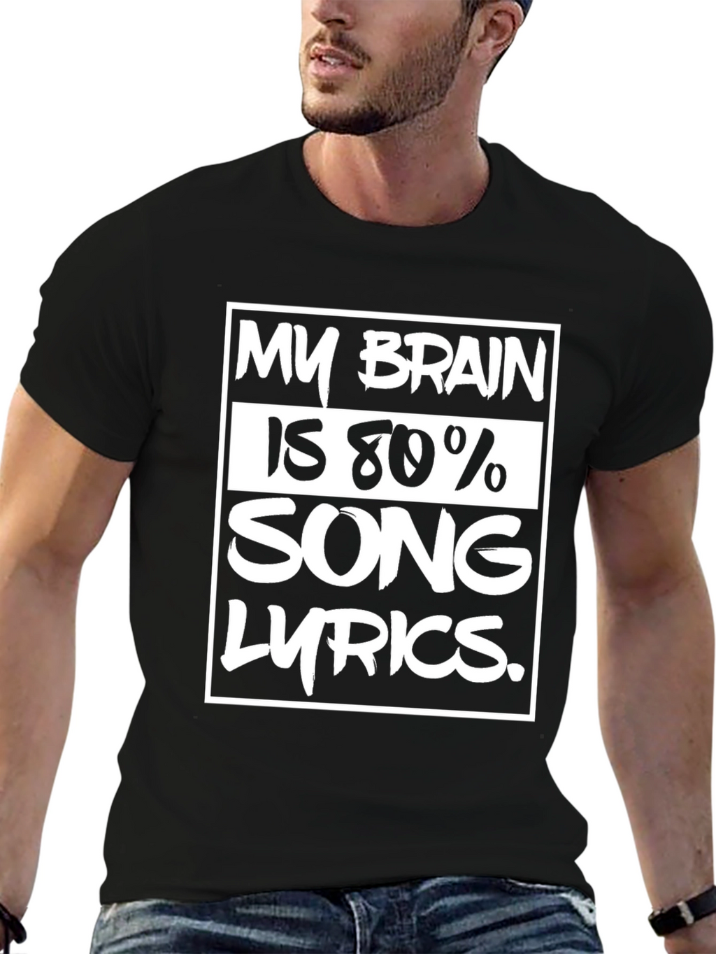 My Brain Is 80% Song Lyrics T-Shirt