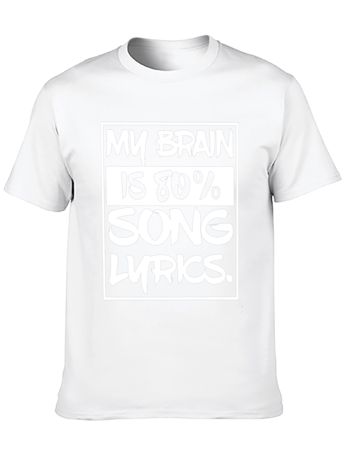 My Brain Is 80% Song Lyrics T-Shirt