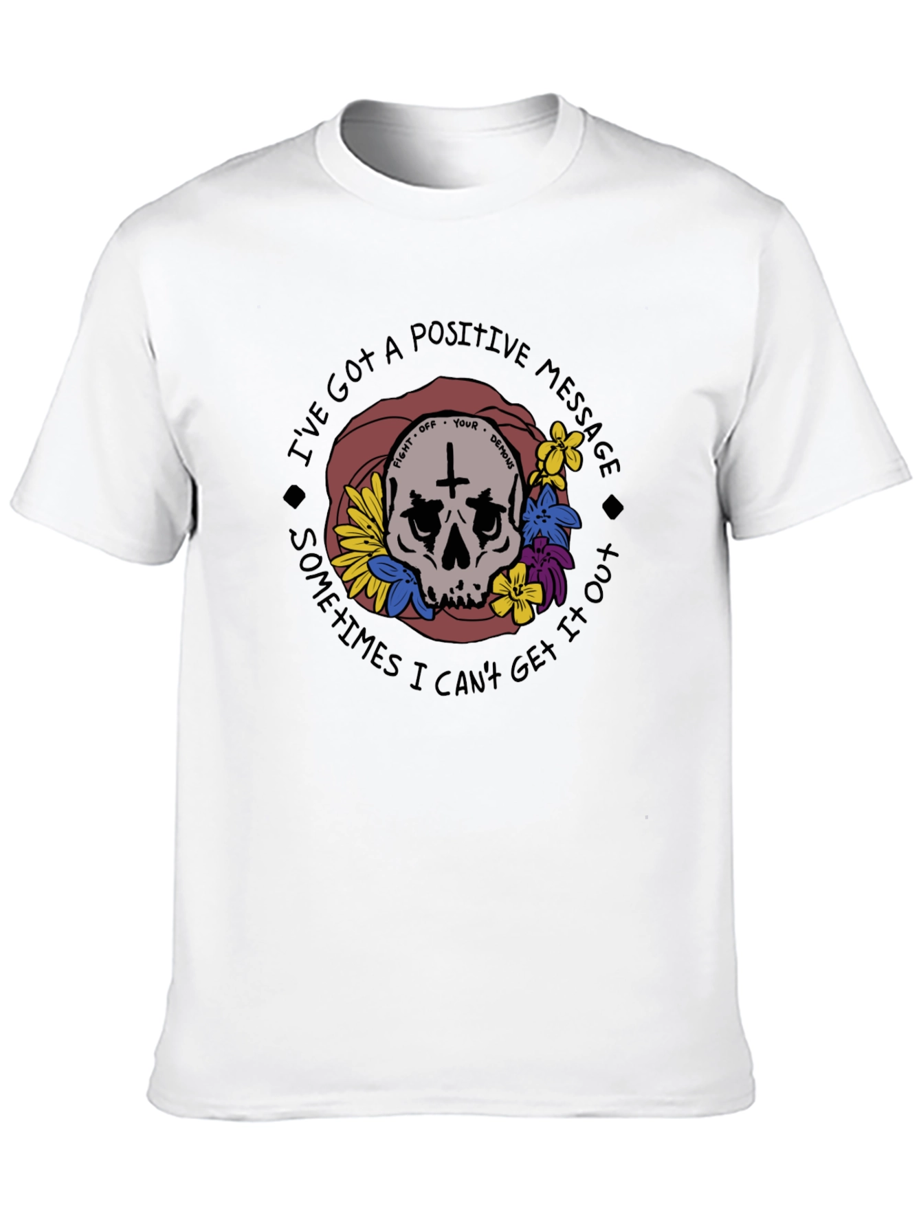 Positive Message Skull Graphic T-Shirt