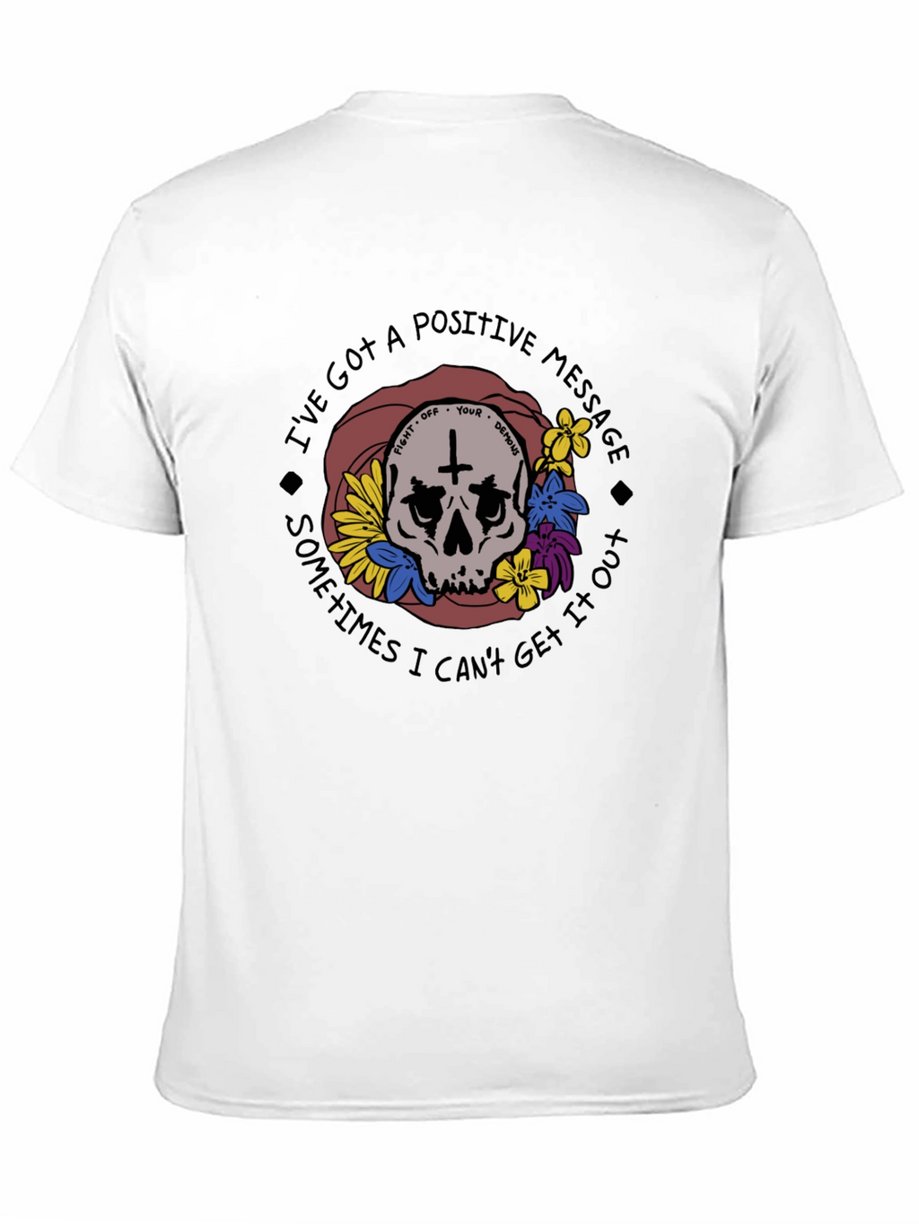 Positive Message Skull Graphic T-Shirt