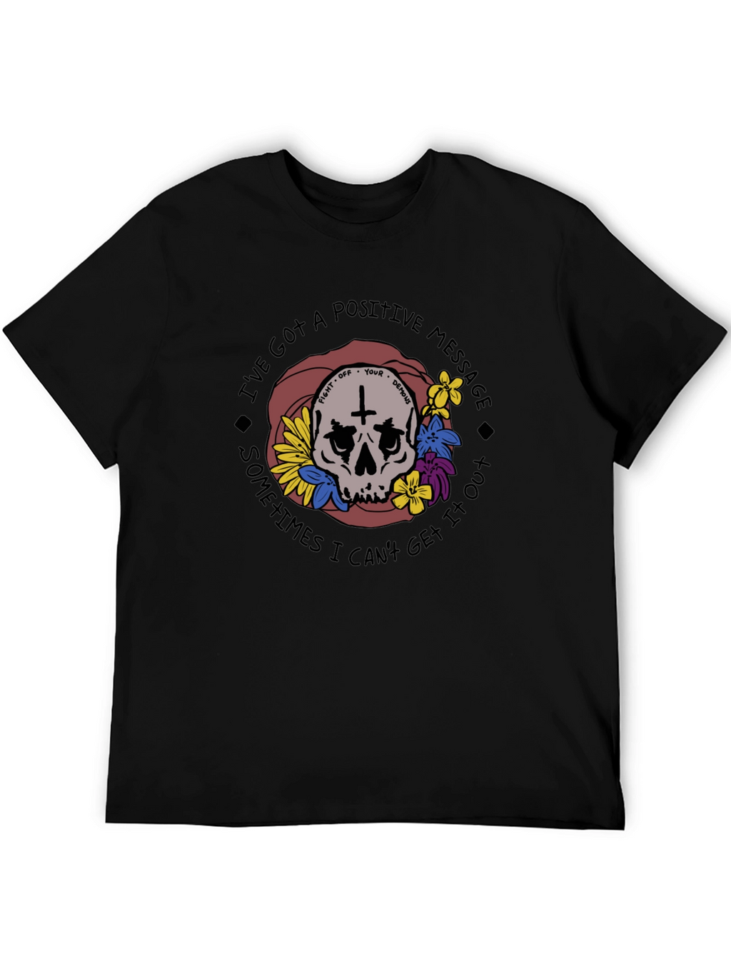 Positive Message Skull Graphic T-Shirt