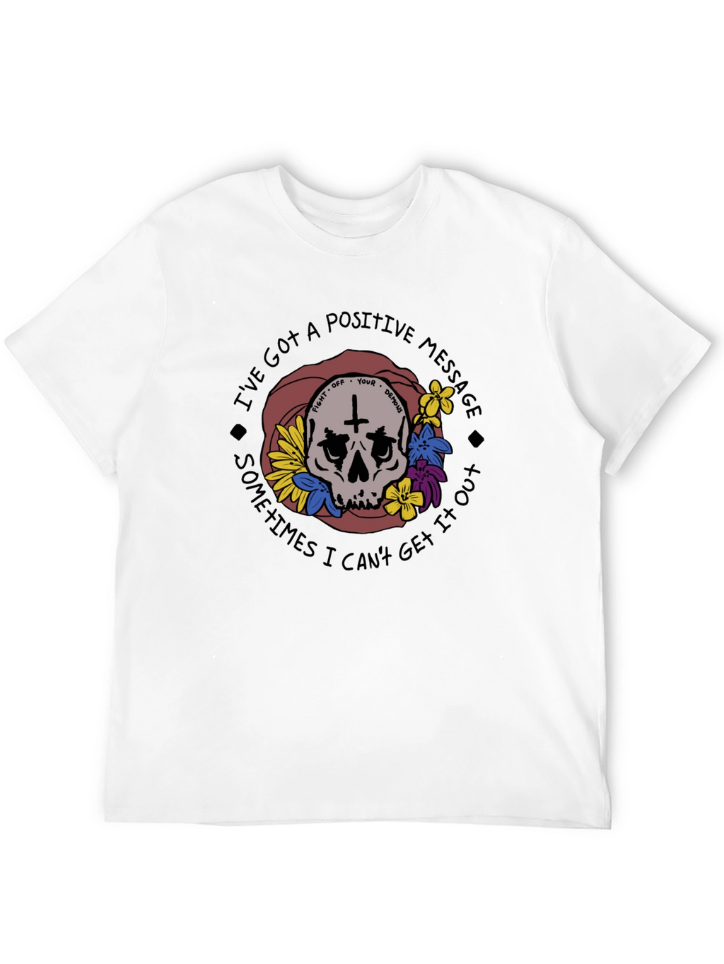 Positive Message Skull Graphic T-Shirt