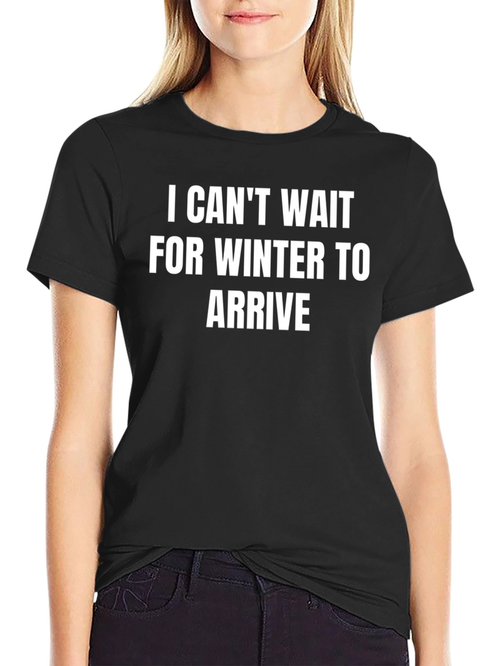 I Cant Wait for Winter T-Shirt