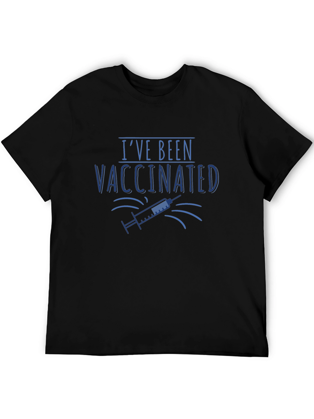 Ive Been Vaccinated Black T-Shirt