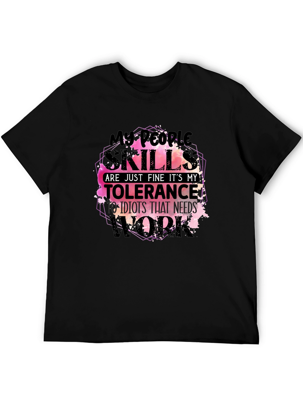 My People Skills T-Shirt Funny Sarcastic Tee