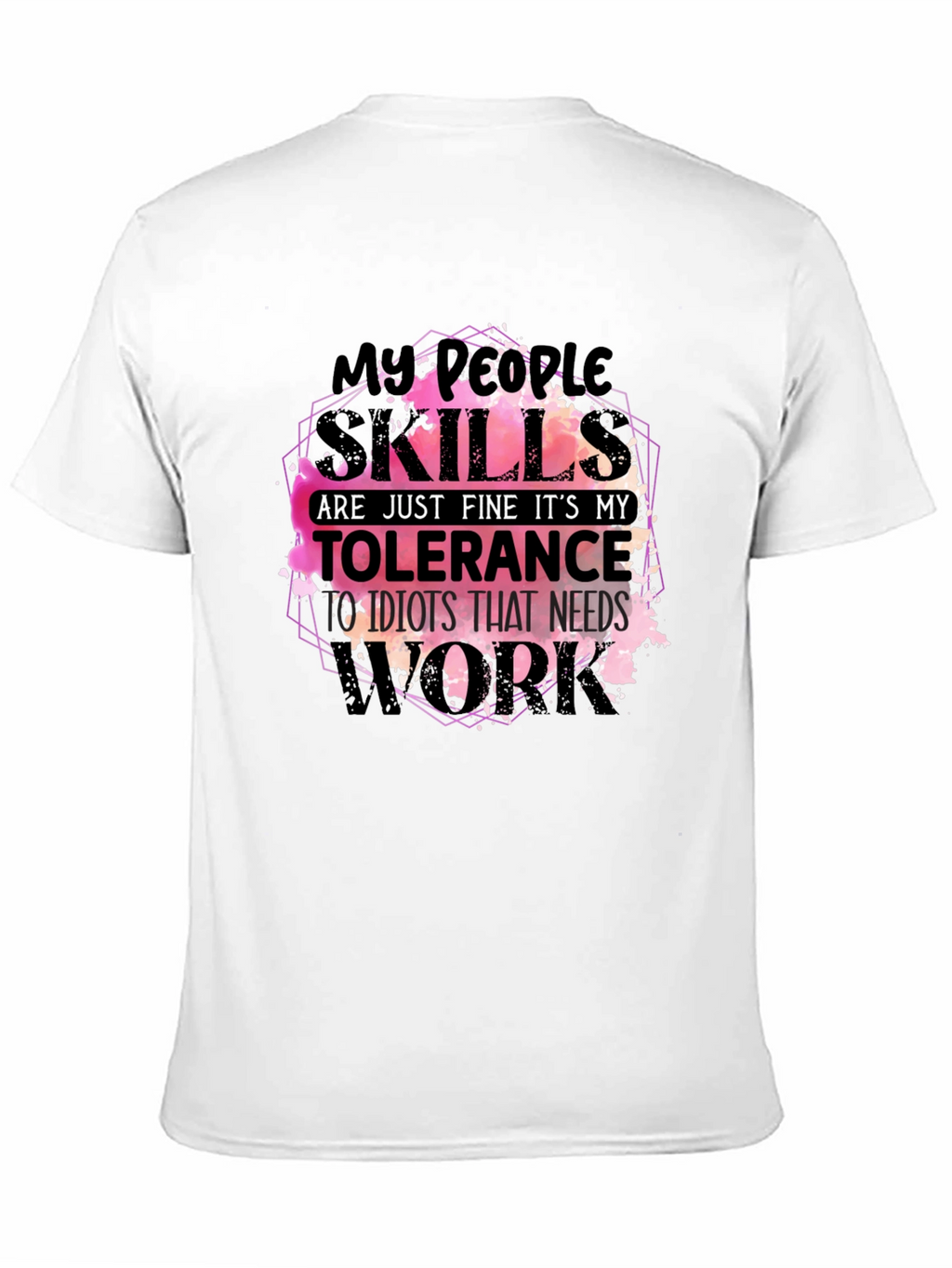 My People Skills T-Shirt Funny Sarcastic Tee