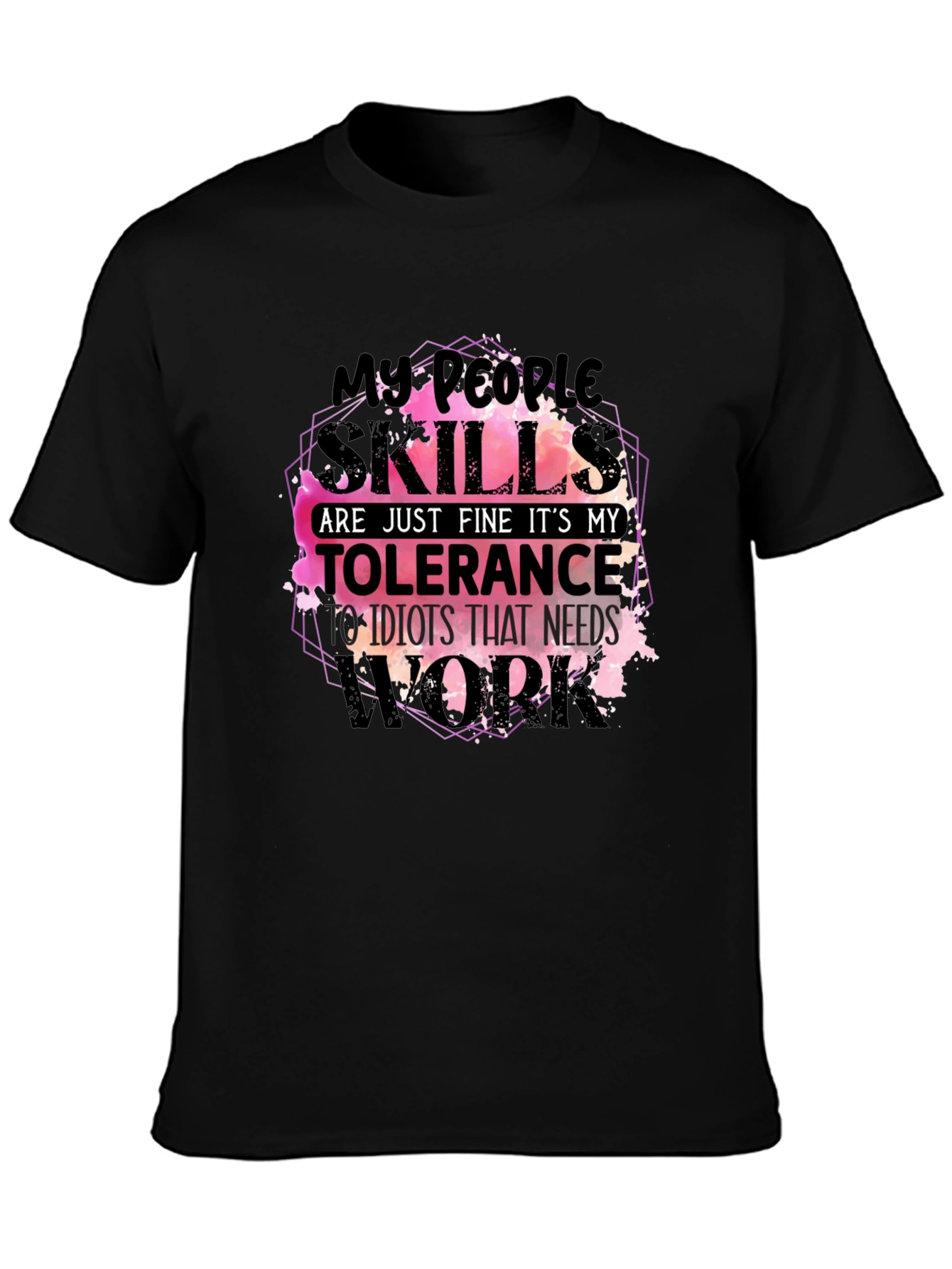 My People Skills T-Shirt Funny Sarcastic Tee