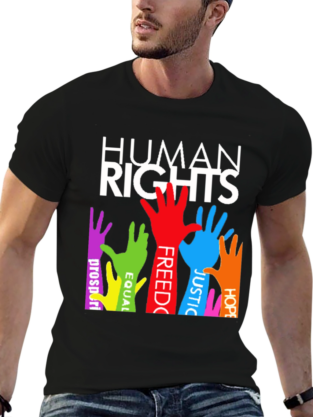 Human Rights T-Shirt: Equality Freedom Justice & Hope