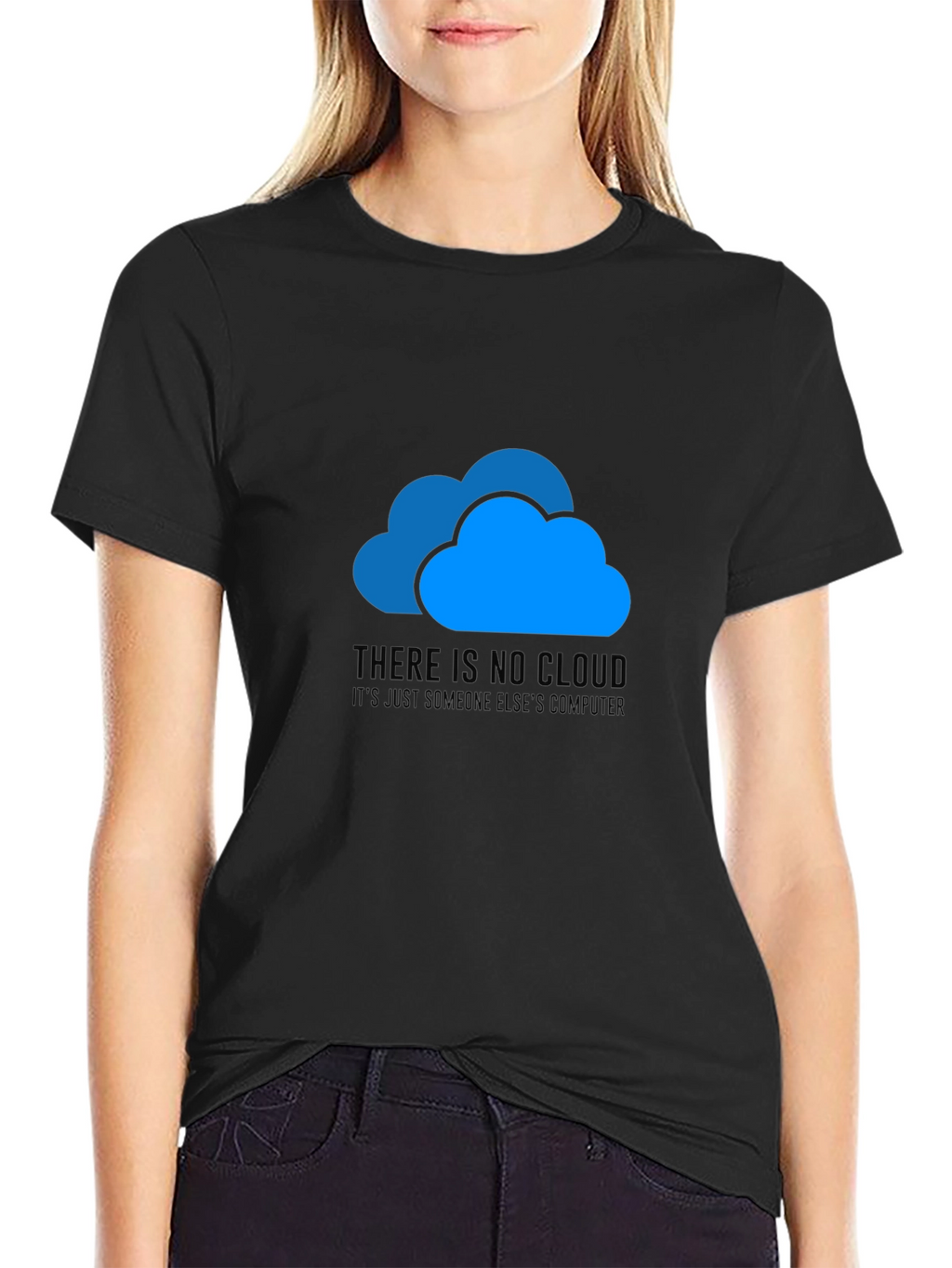 No Cloud Just Someone Elses Computer T-Shirt