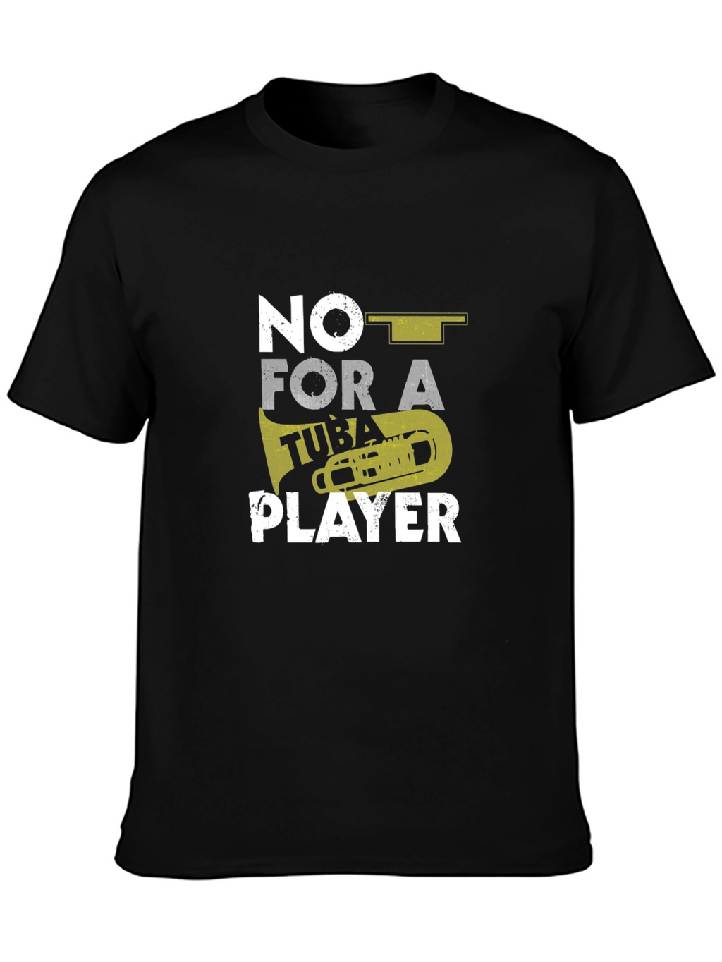 Tuba Player Graphic T-Shirt - Musician Humor Tee