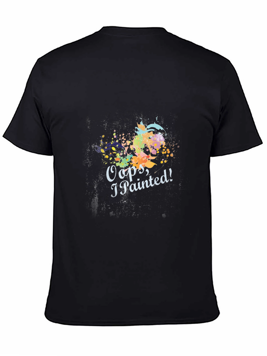 Oops I Painted! Mens Graphic T-Shirt