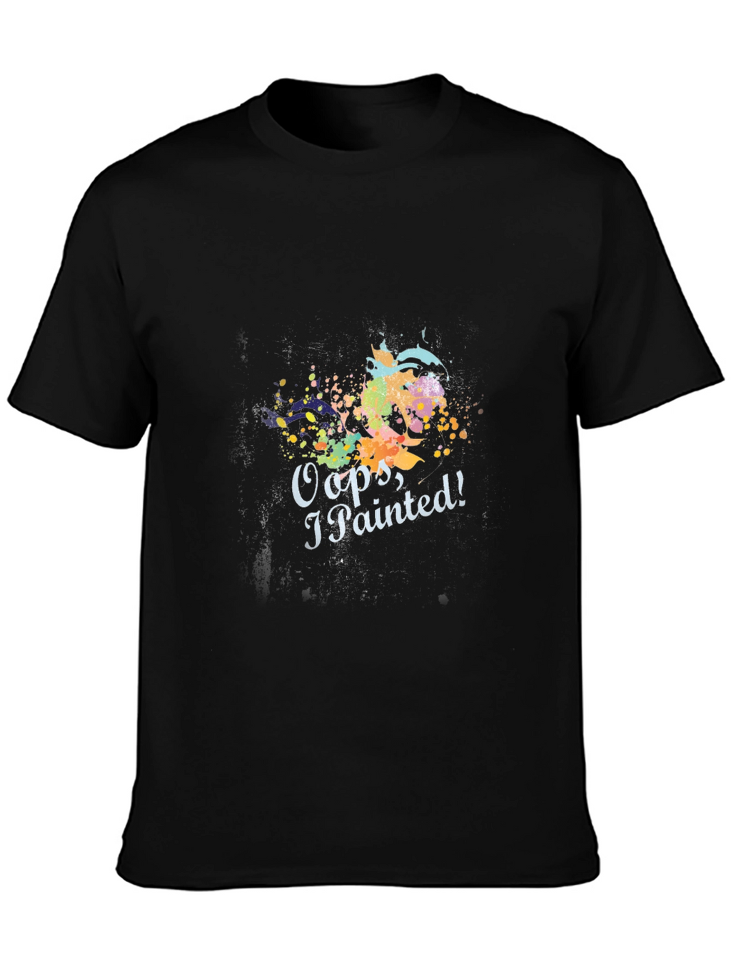Oops I Painted! Mens Graphic T-Shirt