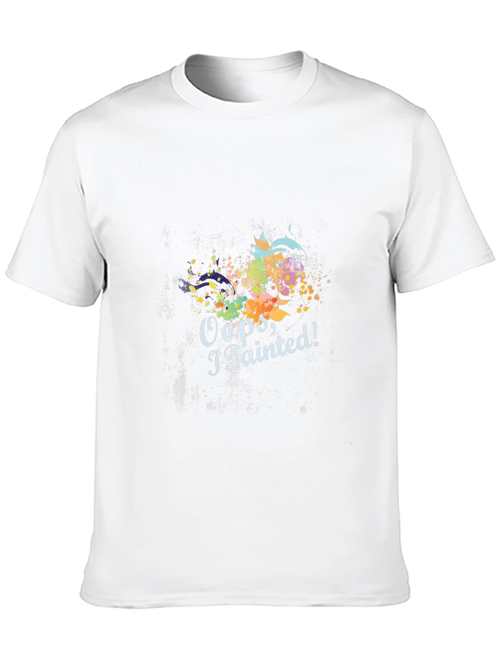 Oops I Painted! Mens Graphic T-Shirt