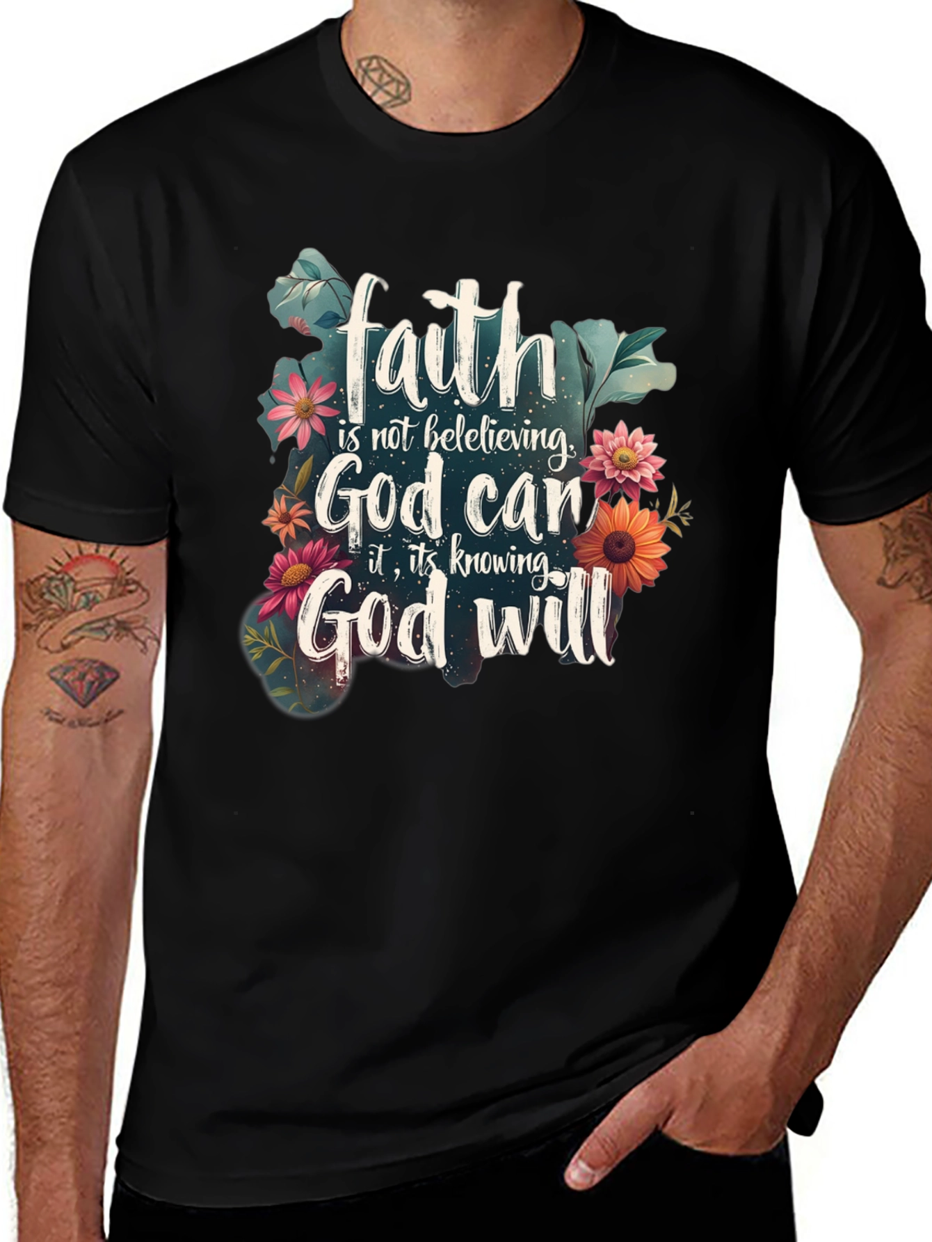 Faith God Will T-Shirt