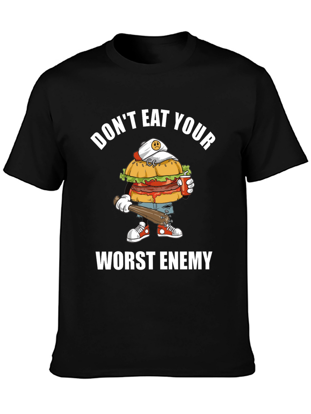Dont Eat Your Worst Enemy T-Shirt
