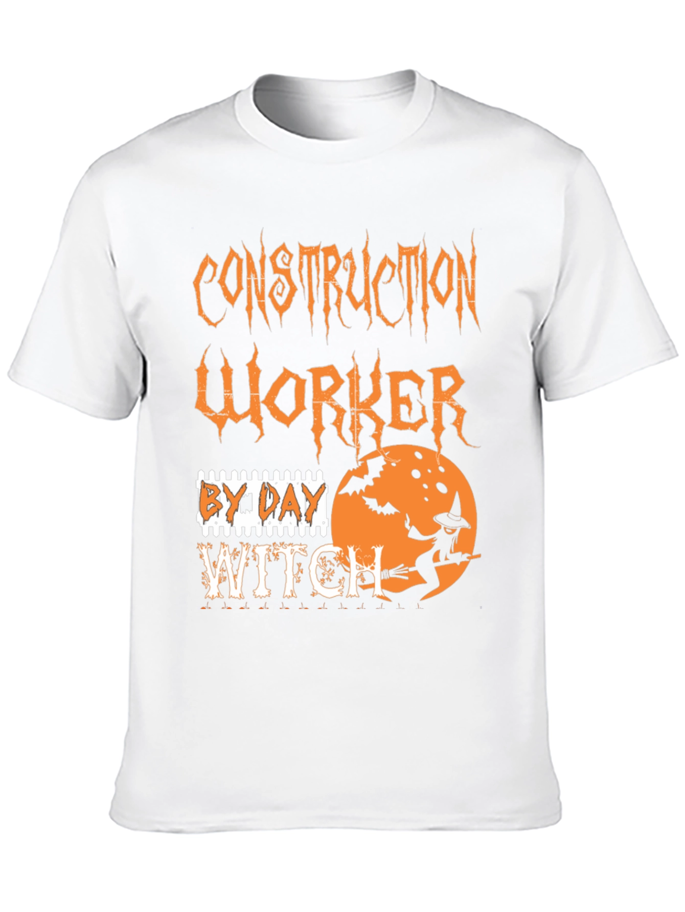 Construction Worker By Day Witch T-Shirt