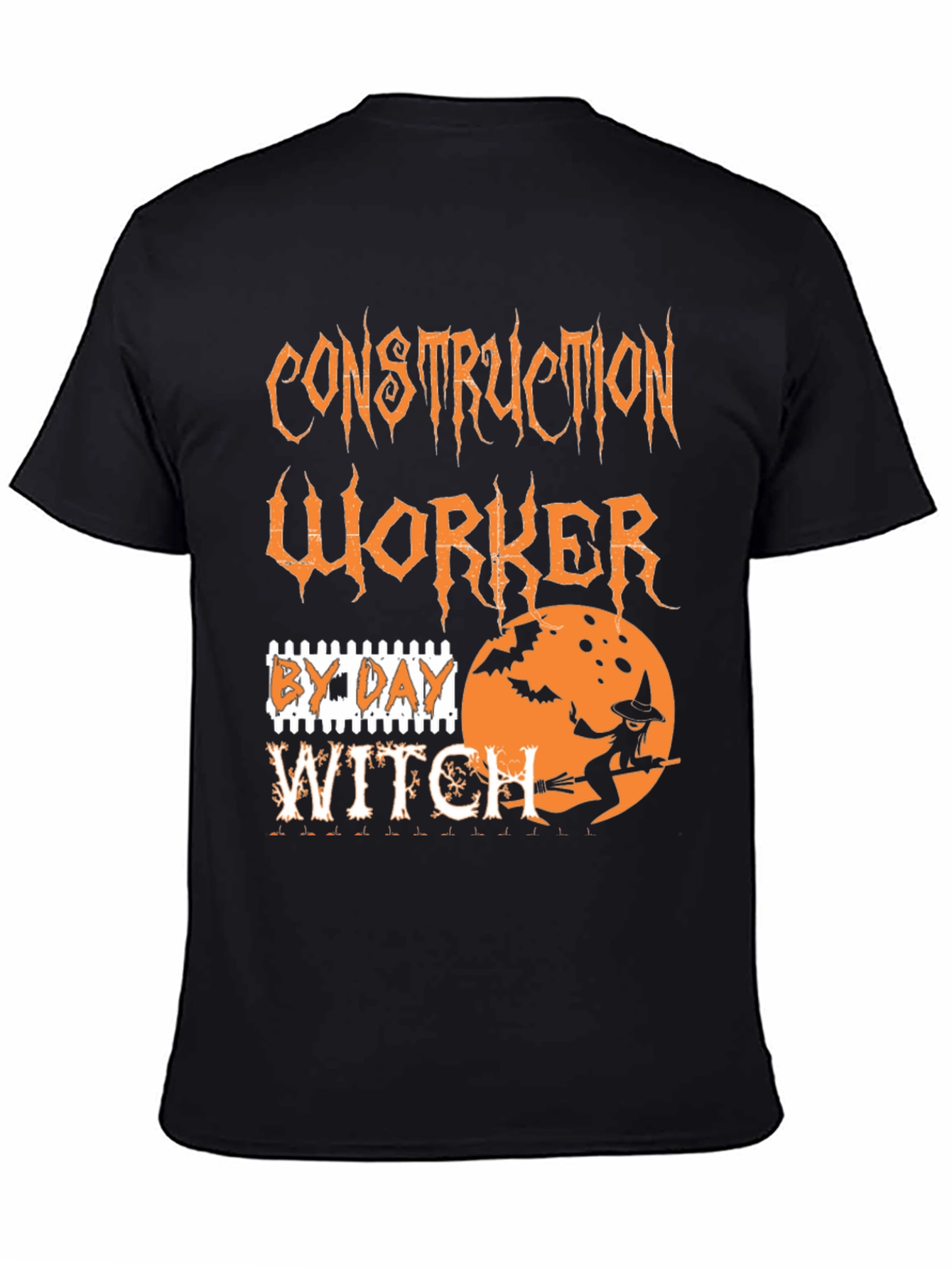 Construction Worker By Day Witch T-Shirt