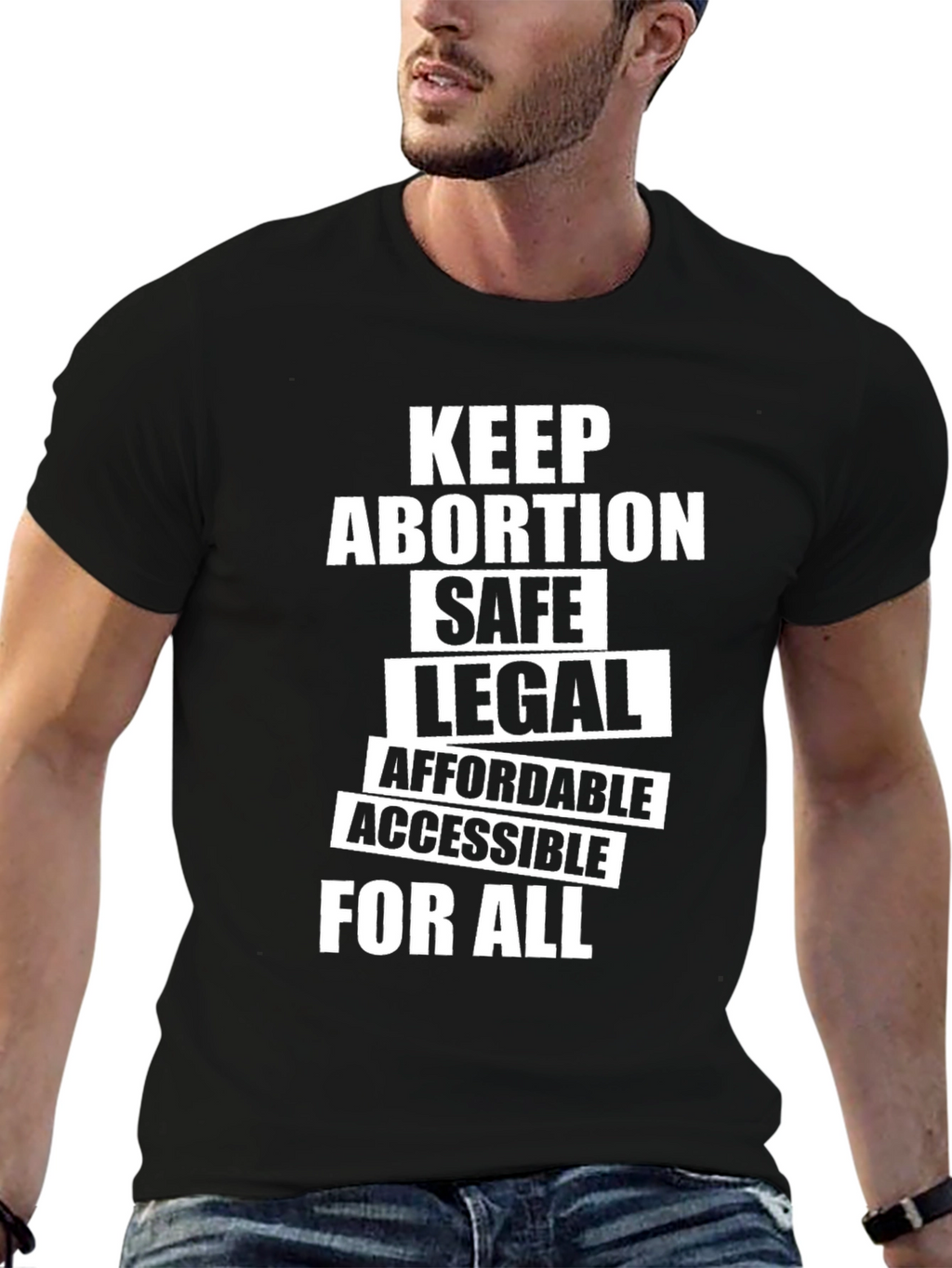 Keep Abortion Safe Legal Affordable Accessible T-Shirt