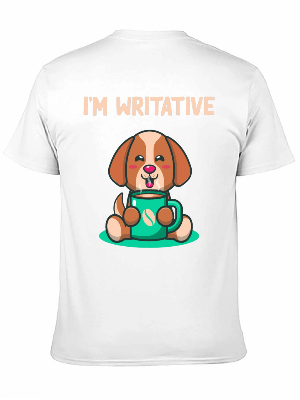 Im Writative Coffee Dog T-Shirt