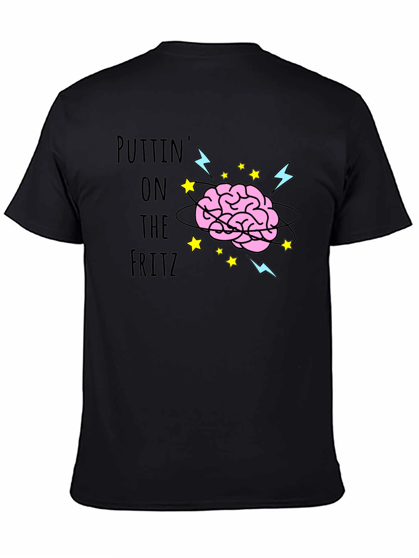 Brain Power Tee - Putting on the Fritz!
