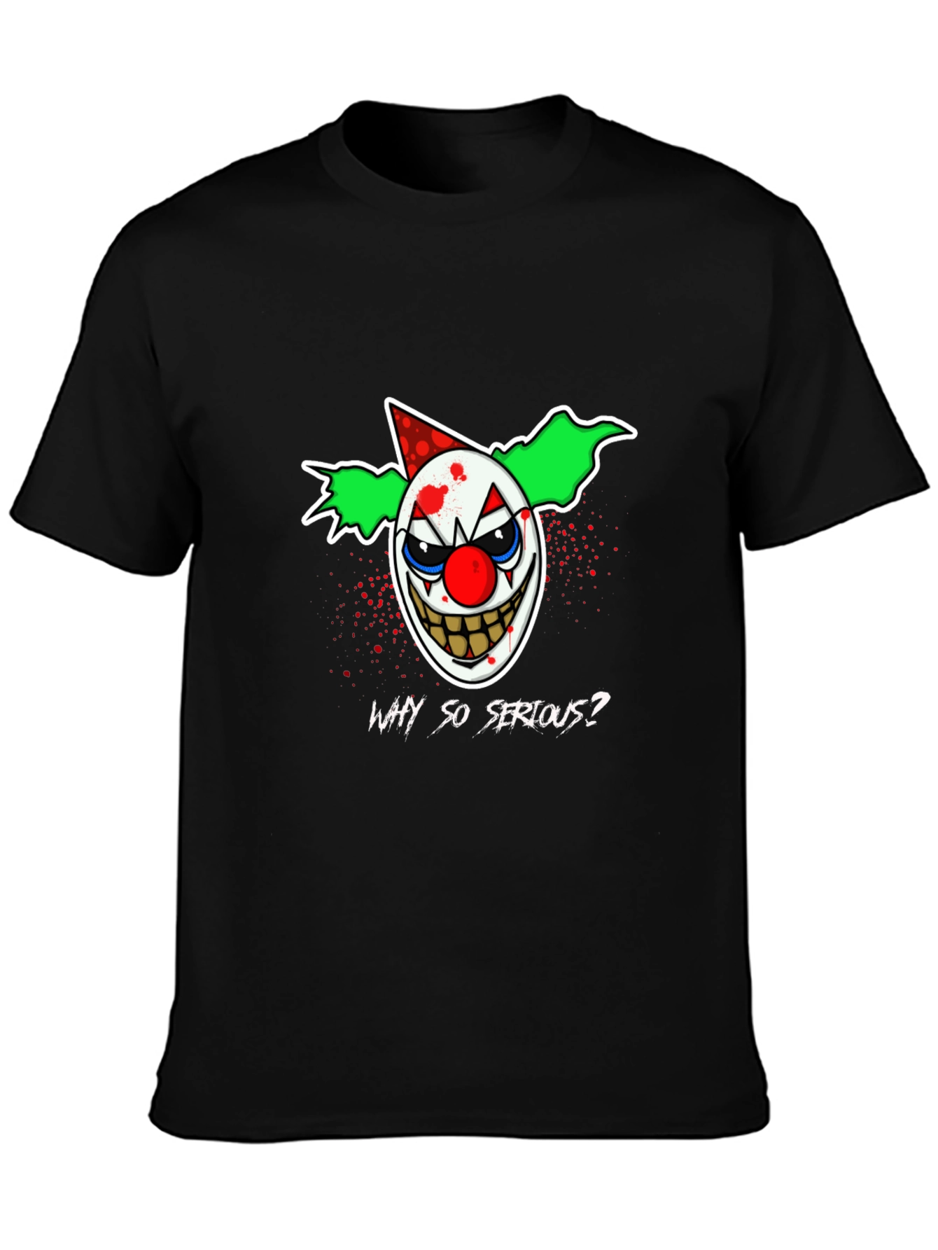 Why So Serious? Clown Graphic T-Shirt