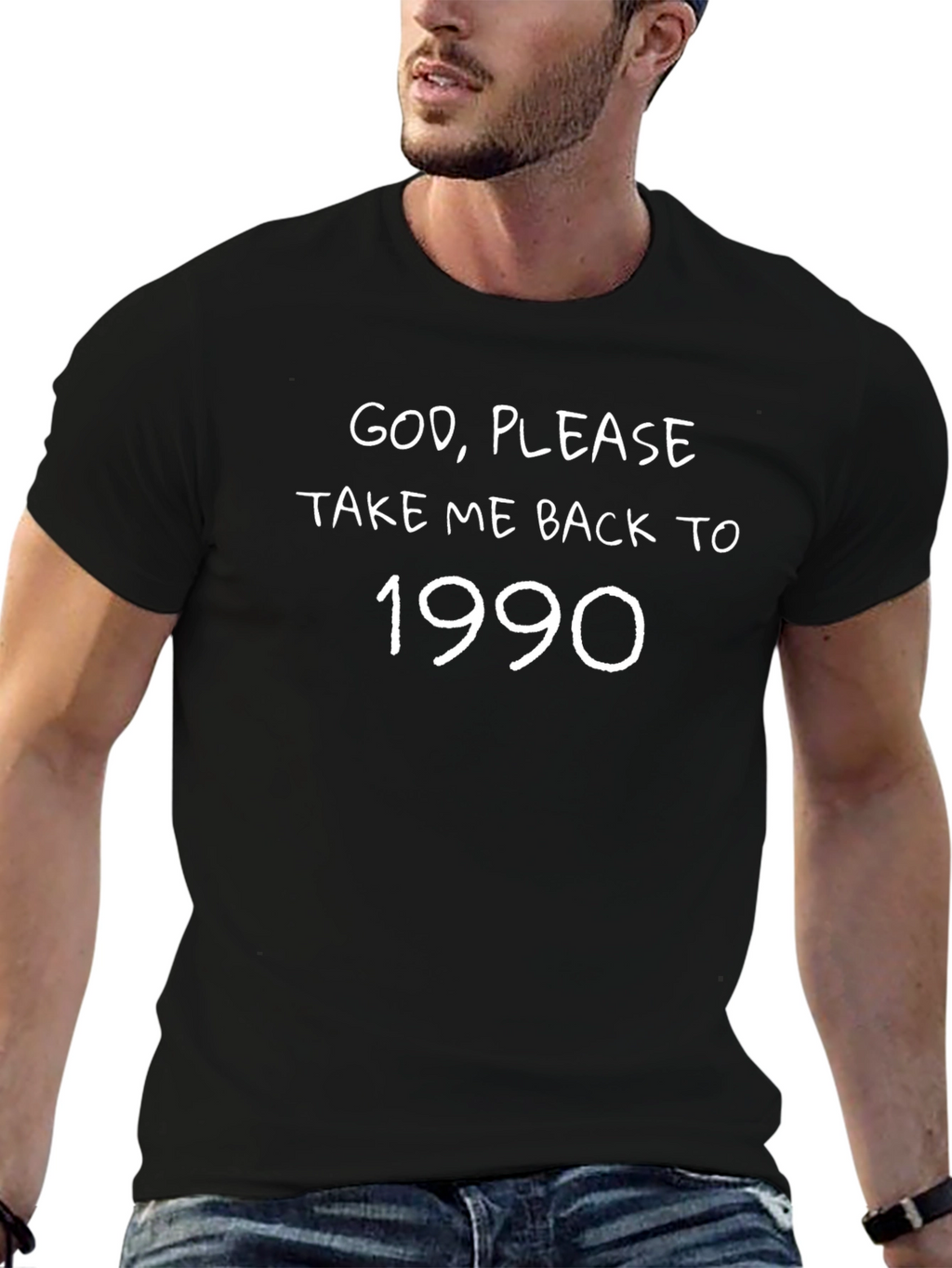 God Please Take Me Back to 1990 T-Shirt