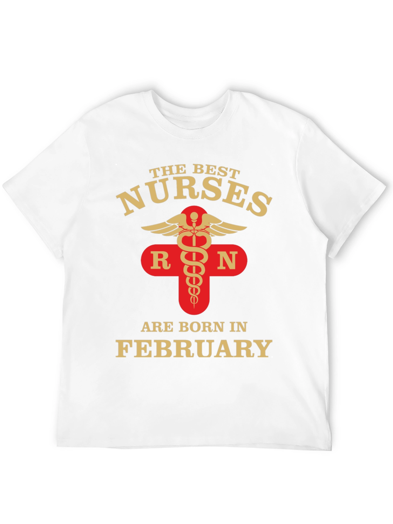Best Nurses Born in February T-Shirt