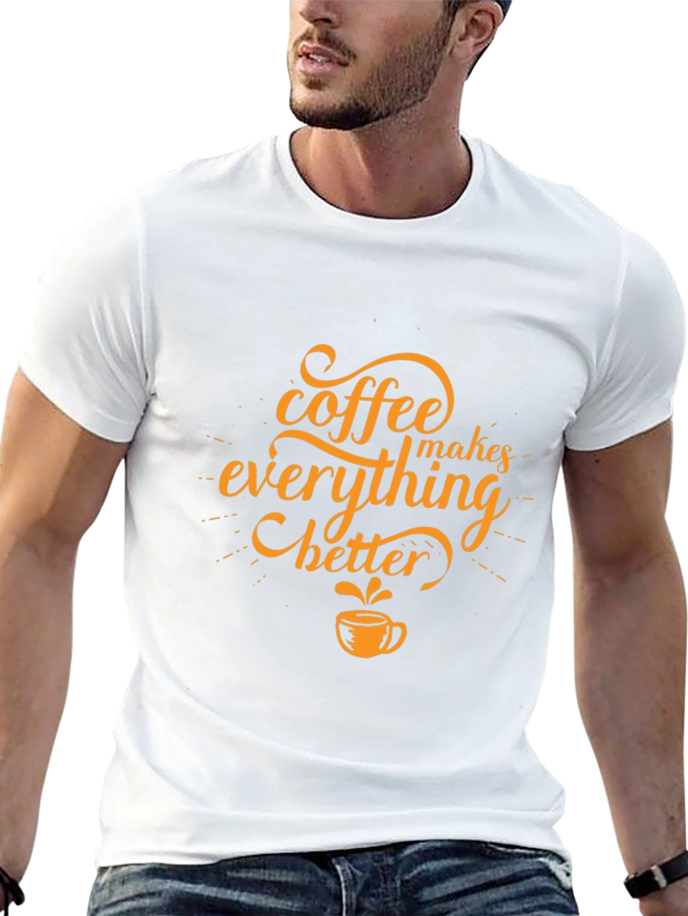Coffee Makes Everything Better Black T-Shirt