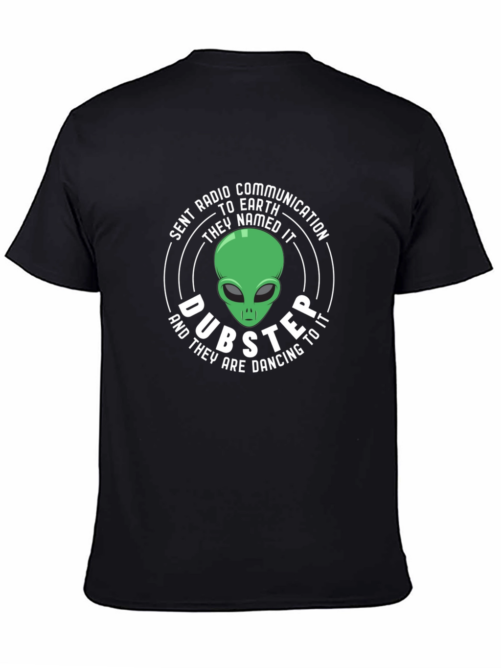 Dubster Alien Graphic Tee - Sent Radio Communication