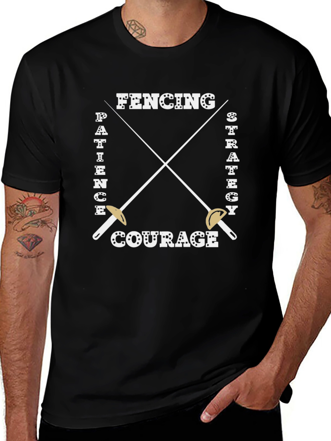 Fencing T-Shirt - Patience Strategy Courage Design