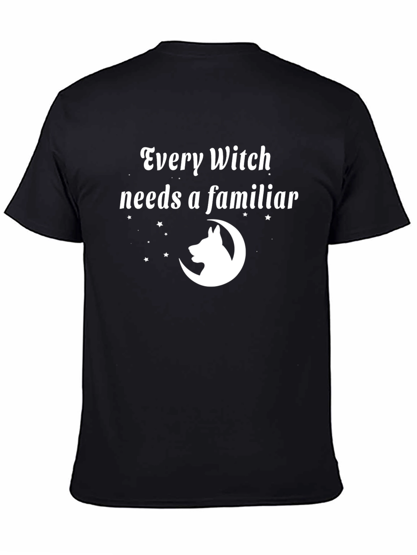 Witch Familiar T-Shirt: Every Witch Needs a Familiar