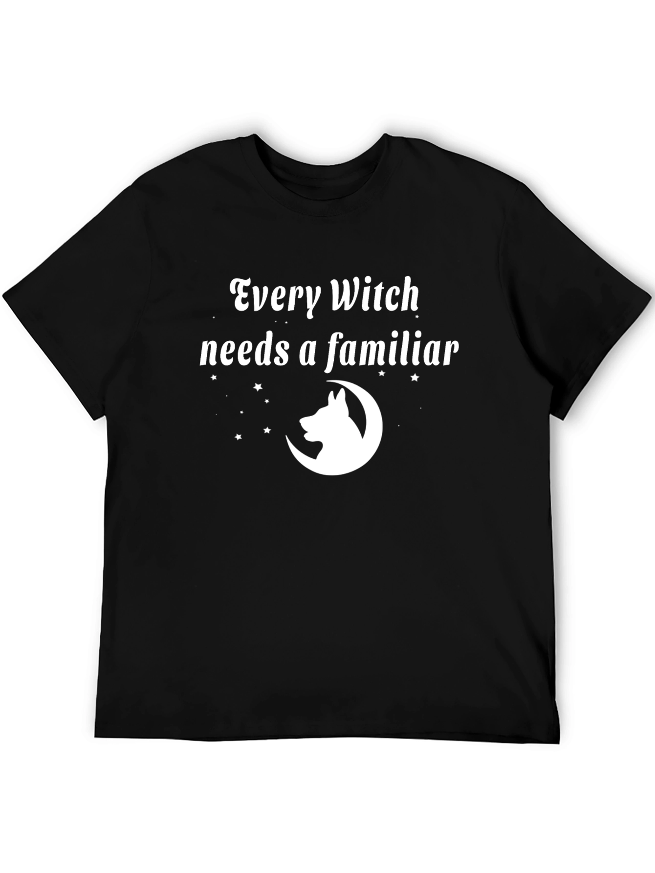Witch Familiar T-Shirt: Every Witch Needs a Familiar