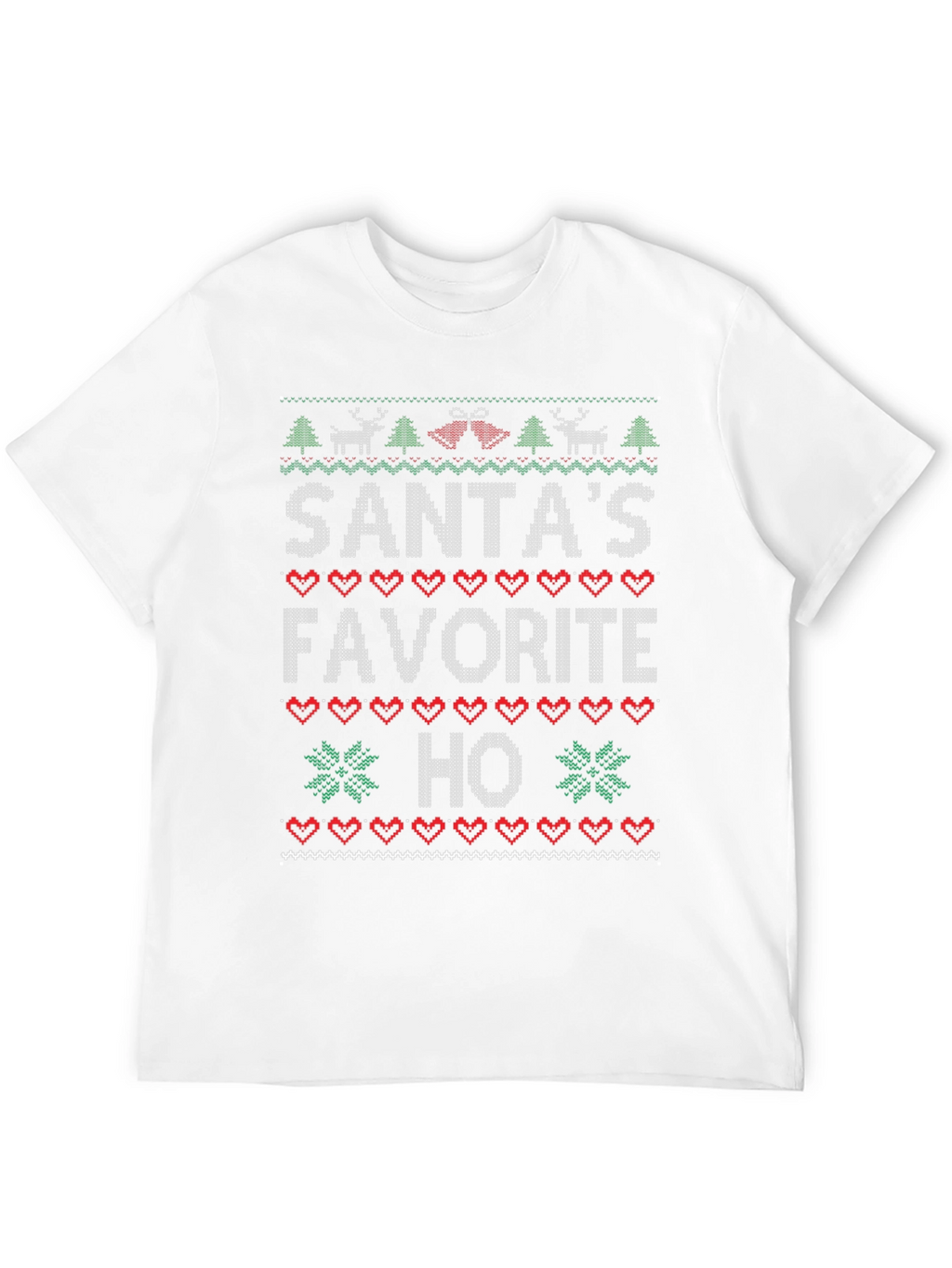 Santas Favorite Ho Christmas Sweater Ugly T-Shirt