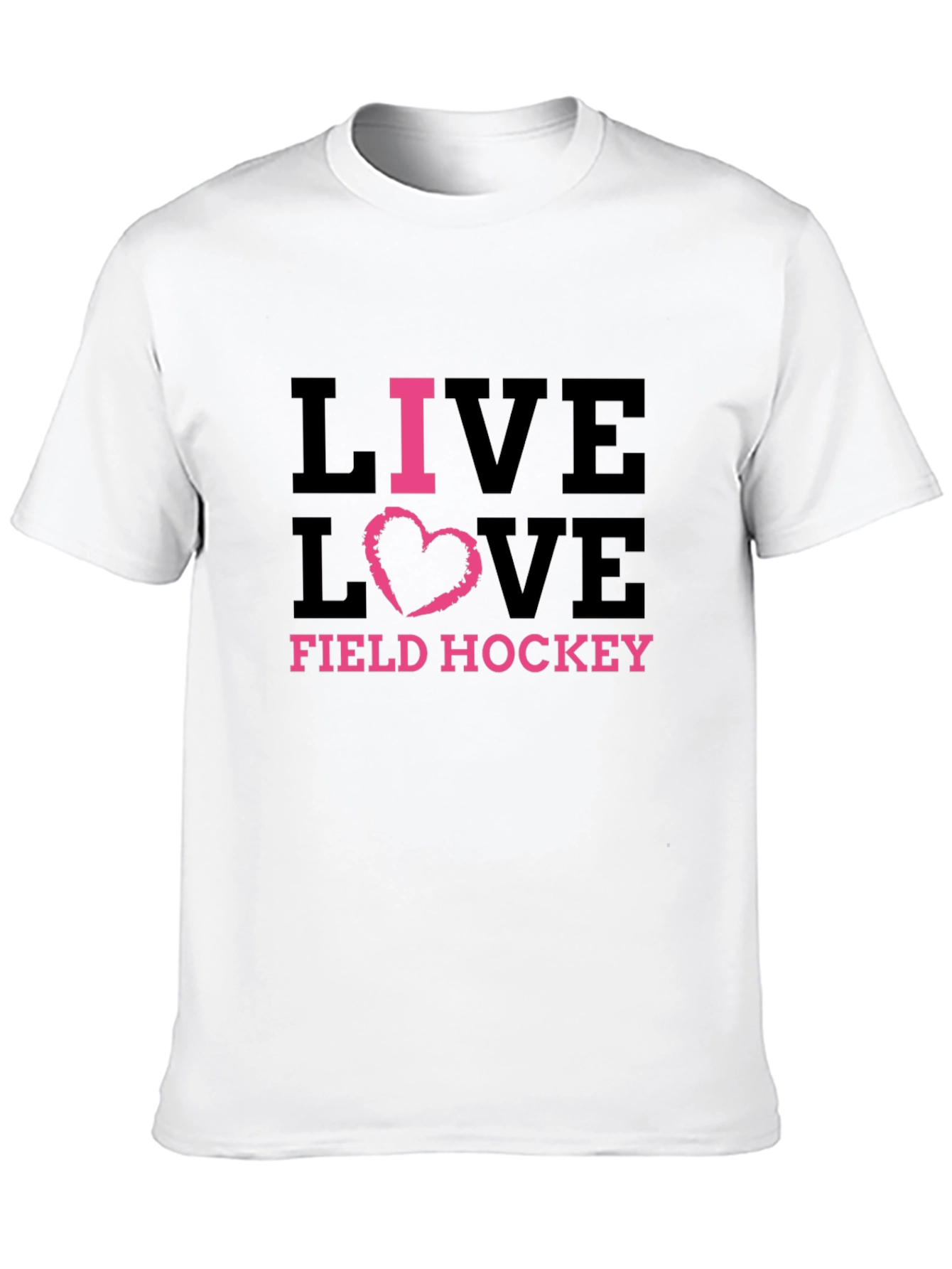 Live Love Field Hockey Graphic T-Shirt
