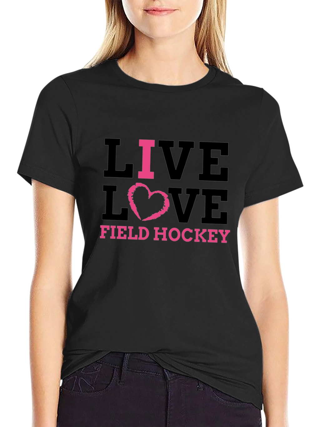 Live Love Field Hockey Graphic T-Shirt