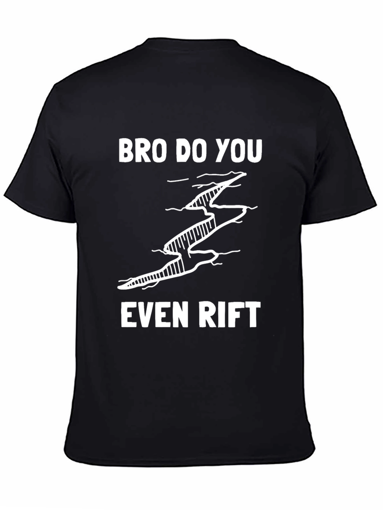 Bro Do You Even Rift T-Shirt - Funny Gamer Tee