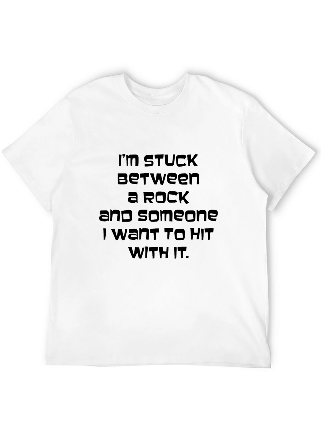 Stuck Between A Rock Funny Graphic Tee