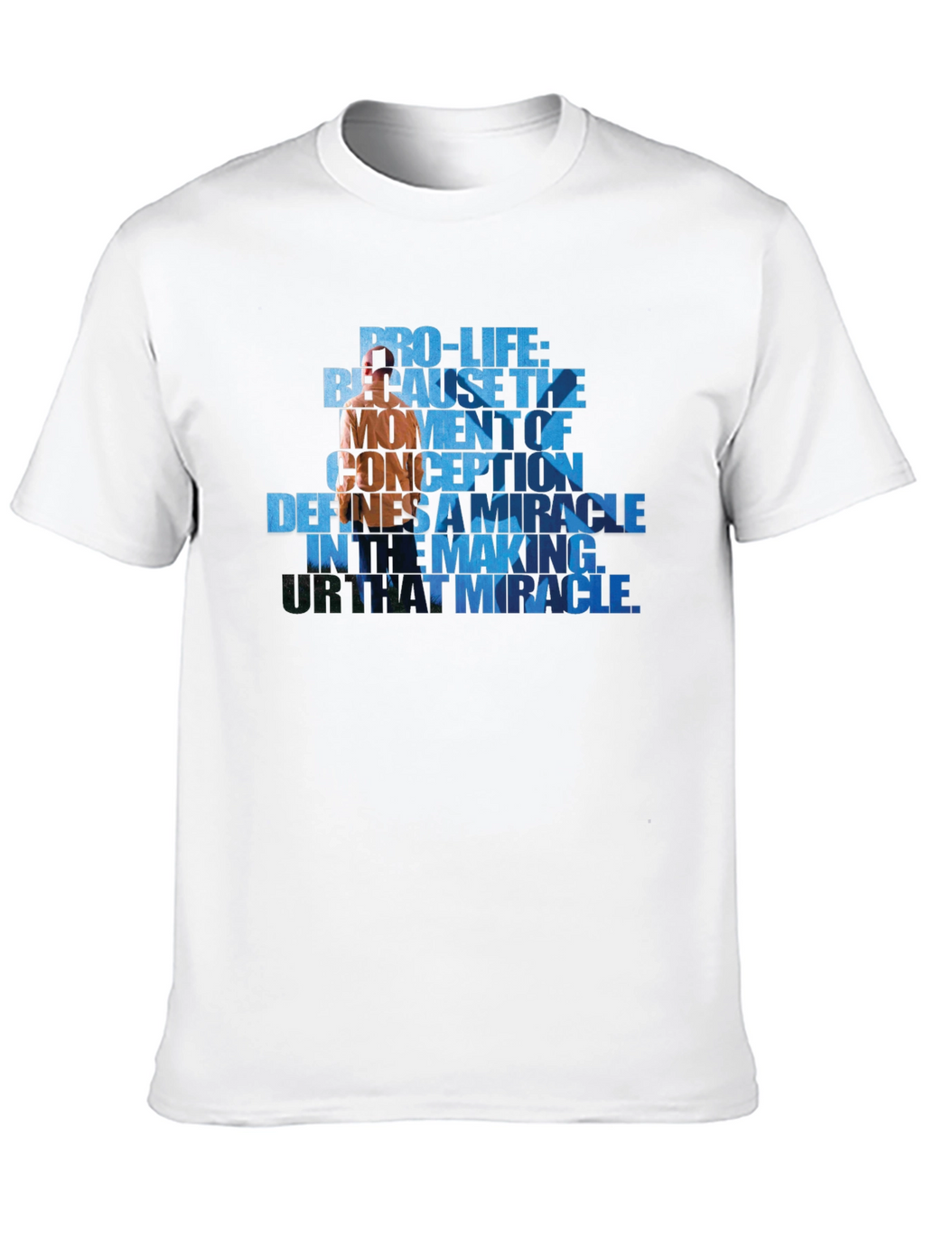 Pro-Life Graphic Tee - Because The Moment of Conception