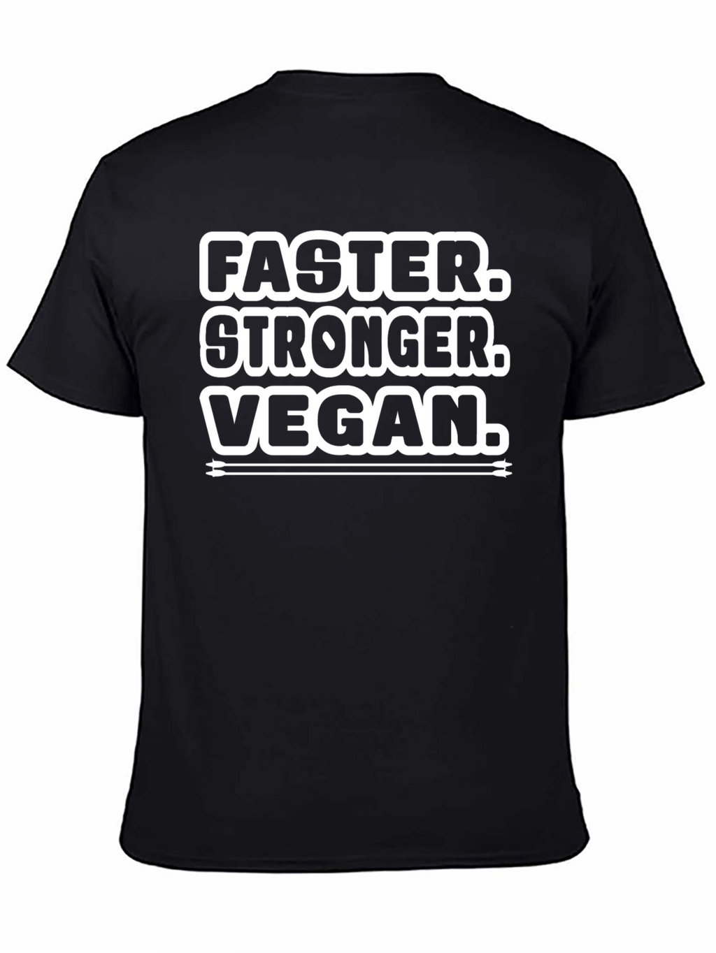 Vegan Lifestyle T-Shirt - Faster Stronger Vegan!